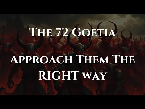 Working with the 72 Goetia Demons the RIGHT Way | Occult Secrets Revealed