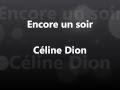 Encore Un Soir Céline Dion Paroles