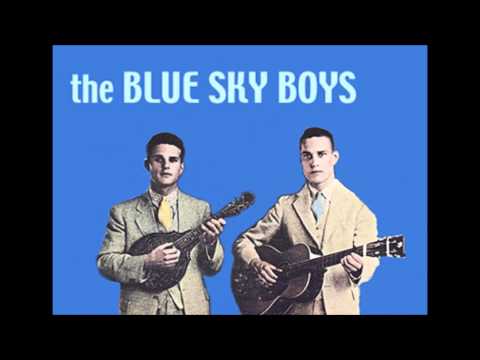 Blue Sky Boys - Down On The Banks Of The Ohio