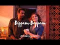 dippam dappam (slowed+reverbed) tamil :)