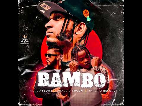 Braulio FG ft Verbo Flow - Rambo [Prod By Imperio Record]