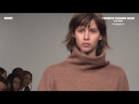 Toronto Fashion Week  F/W 18  in Collaboration with RE/SET - Nonie