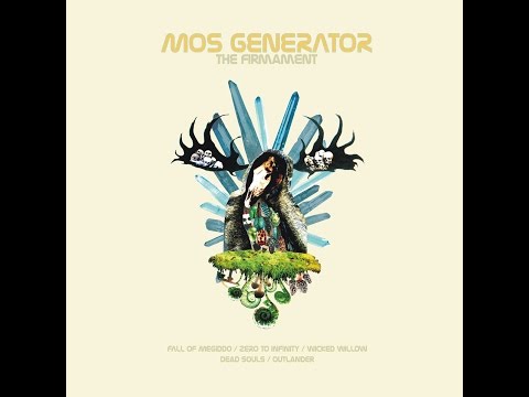 Mos Generator - The Firmament (Full Album 2016)