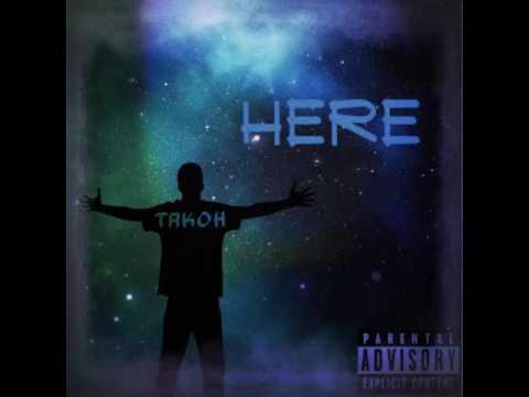 Takoh - Here