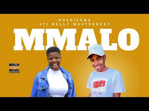Mmalo - Kharishma & 071 Nelly The Master Beat (Original)