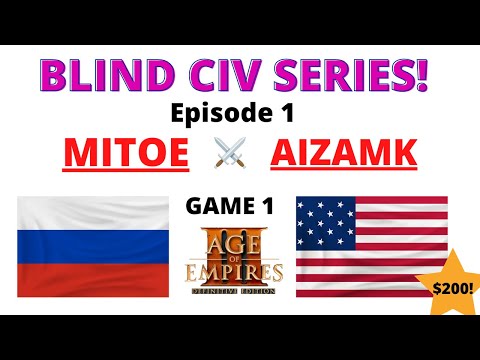 The AOE 3 DE Blind Civ Series! Episode 1 - Aizamk vs Mitoe - Game 1!