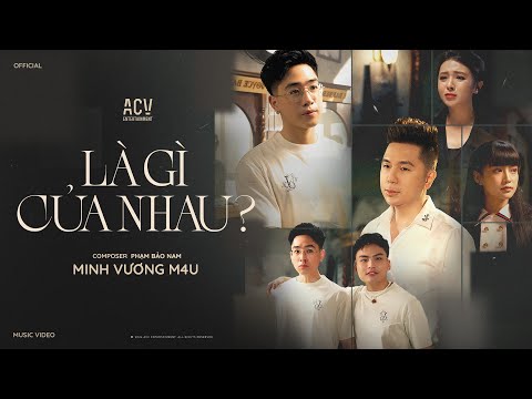 LÀ GÌ CỦA NHAU