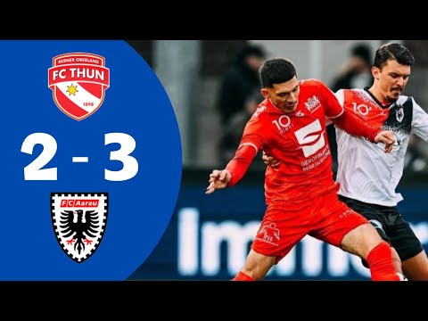 FC Thun 2-3 FC Aarau ● Challenge League ● All Goals & Extended Highlights