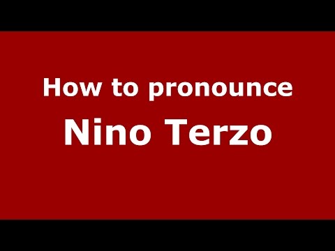 How to pronounce Nino Terzo (Italian/Italy)  - PronounceNames.com
