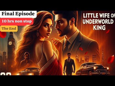 Little wife of underworld king_Part-2 #hindikahaniyan@Echoesofthestoriesofficial #pocketfm#kuku
