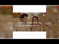 Tum Kehna Band Kro Whatsapp Status