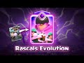 Rascals Evolution Concept | Clash Royale