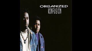 Organized Konfusion - The Rough Side Of Town