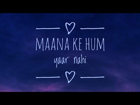 rajat sharma Maana Ke Hum Yaar Nahi