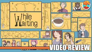 Review: While Waiting (Switch & Steam) - Defunct Games