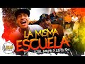 La Misma Escuela - Uziel Payan - Lefty Sm La Misma Escuela - Uziel Payan - Lefty Sm
