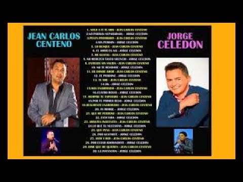Jean Carlos Centeno & Jorgito Celedón (30) grandes éxitos