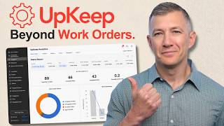 UpKeep Review: The Most Flexible CMMS