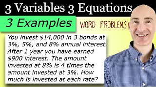 How to Solve 3 Variable 3 Equation Word Problems