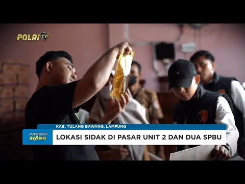 POLRES TULANG BAWANG MELAKSANAKAN SIDAK BBM DAN MINYAK GORENG MEREK MINYAKKITA