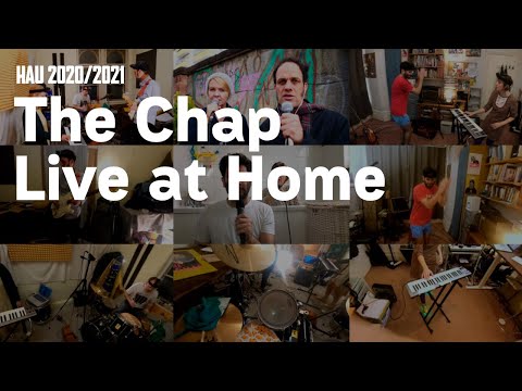 The Chap – The Chap Live at Home