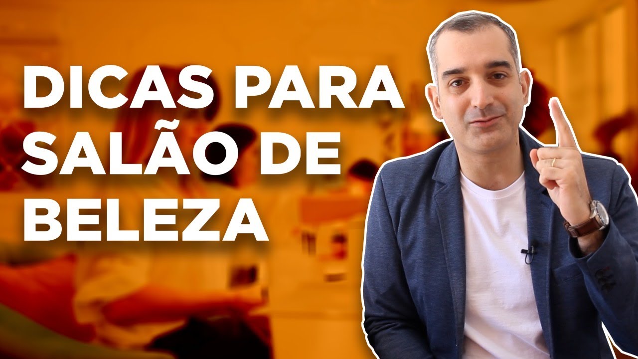 Dicas de Gestão para Salão de Beleza
