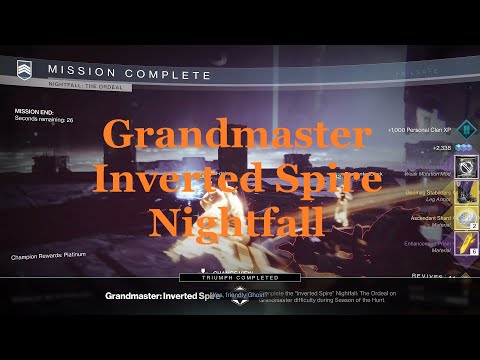 Grandmaster Inverted Spire Nightfall | Destiny 2 Beyond Light