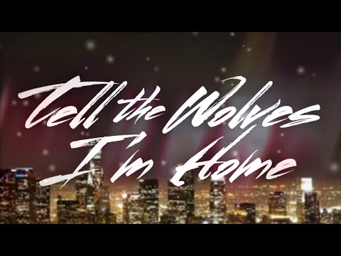 Tell the Wolves I'm Home - Fancy Lyric Video (Iggy Azalea Cover)