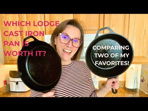 Comparing Two Cast Iron Lodge Pans--Which Should You Buy?