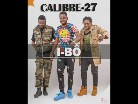 CALIBRE 27 - I BÔ (Année 2021)