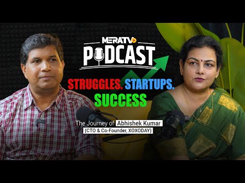 The Startup Journey of Abhishek Kumar | Hosted By Dr. Neha Tiwari | MERATV Podcast (Full Video)