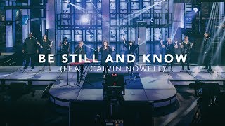 David &amp; Nicole Binion - Be Still And Know Feat. Calvin Nowell (Official Live Video)