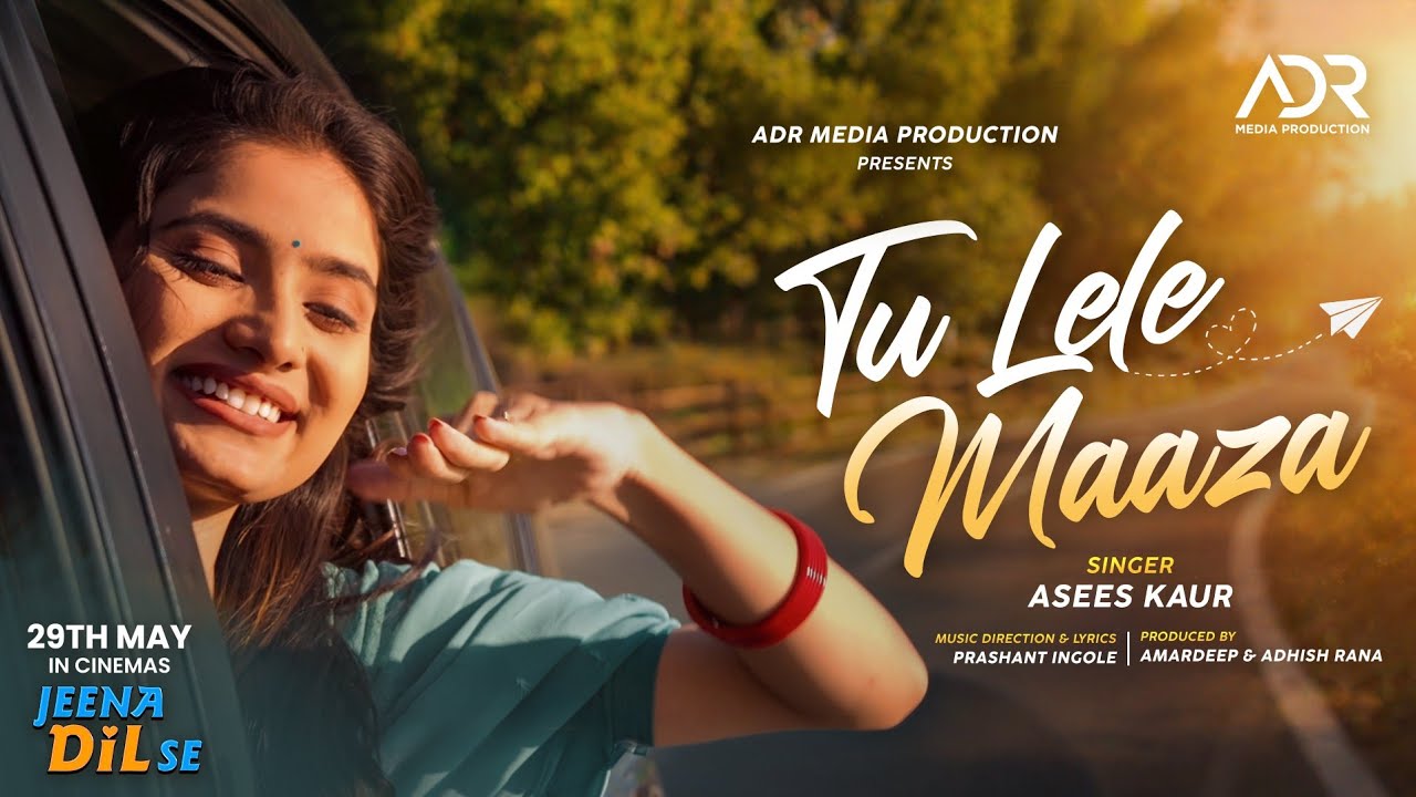 Tu Lele Maaza Lyrics | Jeena Dil Se | Asees Kaur