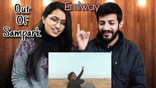 EMIWAY- OUT OF SAMPARK REACTION