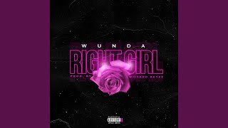 Right Girl Music Video
