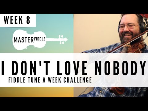 I Don't Love Nobody - Fiddle Lesson Preview