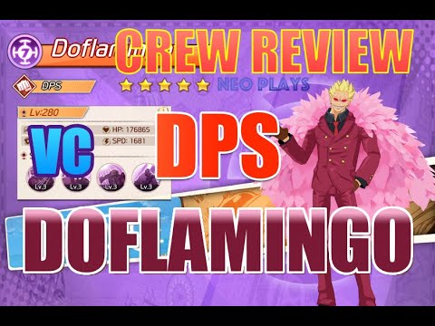 Doflamingo - DPS Review Haki Runes Skill Set Form Guides | OP: Voyage Chronicles / Straw Hat Chase