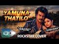Yamuna Thatilo ROCK COVER Dalapathi 1991 Rajinikanth Shobana Ilaiyaraaja S Golden Melody