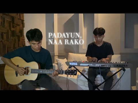 Padayun kay Naa rako