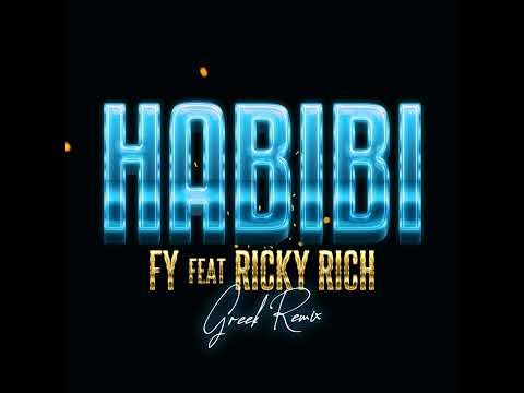 Habibi (feat. Ricky Rich) - Greek Remix