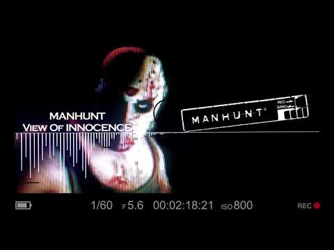 Manhunt 1 (Combat Music)  - Scene 8: View Of Innocence