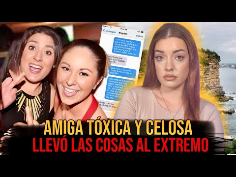 La “Mejor Amiga” Que Engañó y Manipuló a Todo El Mundo