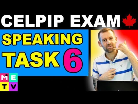 CELPIP Speaking Task 6 - TIPS!