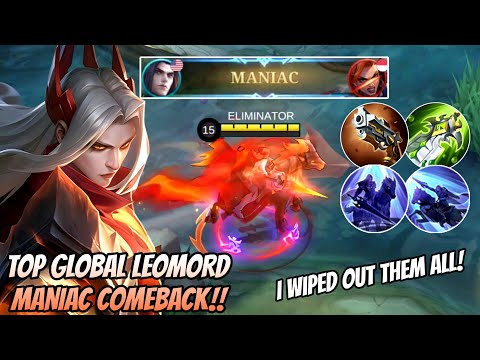TOP GLOBAL LEOMORD MANIAC COMEBACK FROM BAD START! ENEMIES SHOCKED! LEOMORD GAMEPLAY