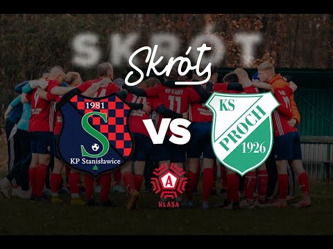 SKRÓT MECZU | KP STANISŁAWICE - PROCH PIONKI II | 1 KOLEJKA A-KLASY RADOM