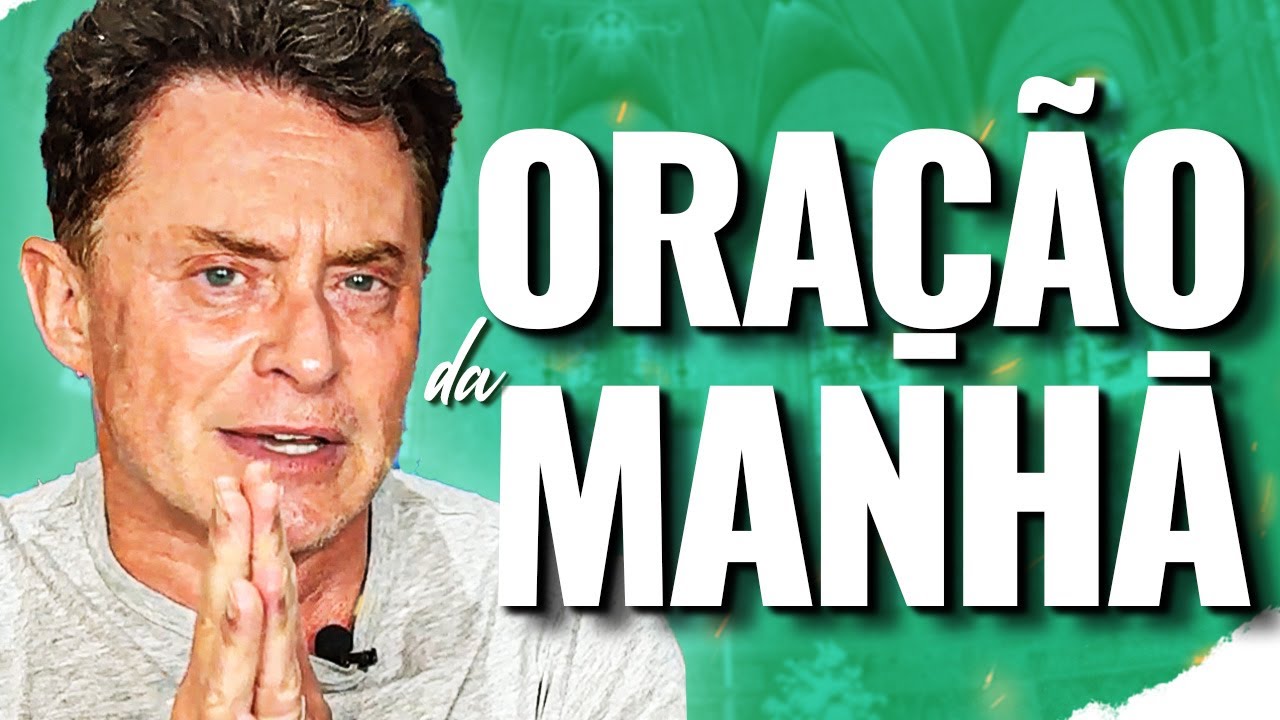 Oração da Manhã de Hoje - 23 de Outubro