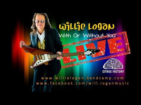 WITH OR WITHOUT YOU - U2 cover. Boss RC300 . Willie Logan LIVE @ Tilly's Organic Coffee House.