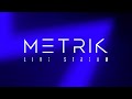 Metrik - Live Stream 019