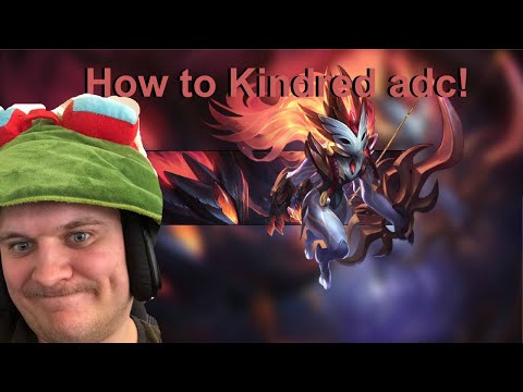 How to Kindred adc!