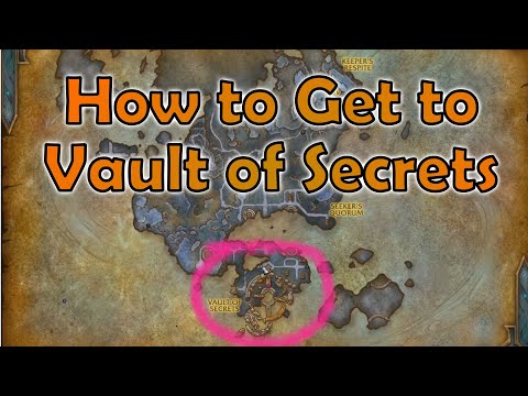 How to get to Vault of Secrets Korthia - World of Warcraft Shadowland